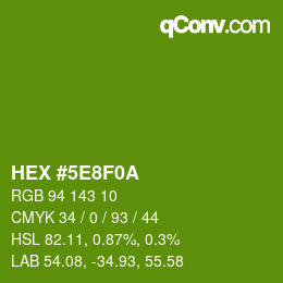 Color code: HEX #5E8F0A | qconv.com