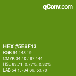 カラーコード: HEX #5E8F13 | qconv.com