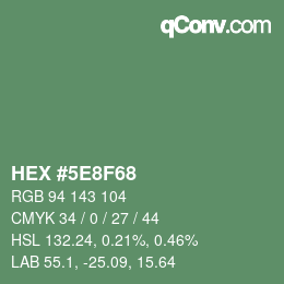 Color code: HEX #5E8F68 | qconv.com