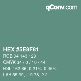 カラーコード: HEX #5E8F81 | qconv.com