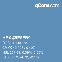Color code: HEX #5E8FB9 | qconv.com