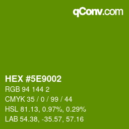 Color code: HEX #5E9002 | qconv.com