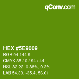 Color code: HEX #5E9009 | qconv.com