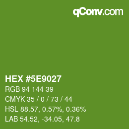 Color code: HEX #5E9027 | qconv.com