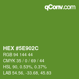 Color code: HEX #5E902C | qconv.com