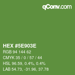 Color code: HEX #5E903E | qconv.com