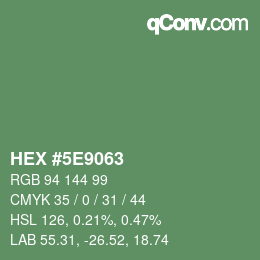 Color code: HEX #5E9063 | qconv.com