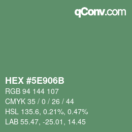 颜色代码: HEX #5E906B | qconv.com