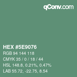 Color code: HEX #5E9076 | qconv.com