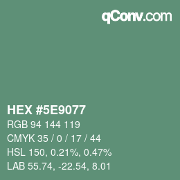 カラーコード: HEX #5E9077 | qconv.com