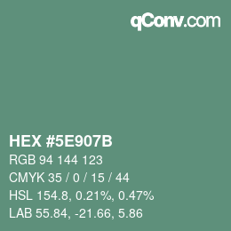 Farbcode: HEX #5E907B | qconv.com