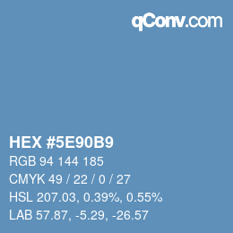 Color code: HEX #5E90B9 | qconv.com