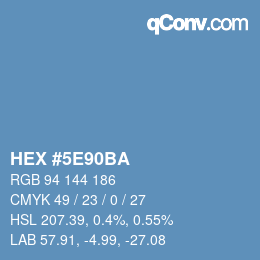 Color code: HEX #5E90BA | qconv.com