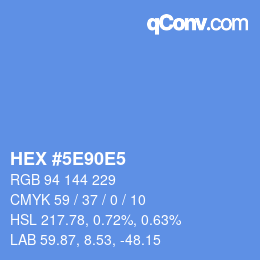 カラーコード: HEX #5E90E5 | qconv.com