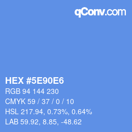 カラーコード: HEX #5E90E6 | qconv.com