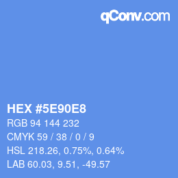 Color code: HEX #5E90E8 | qconv.com