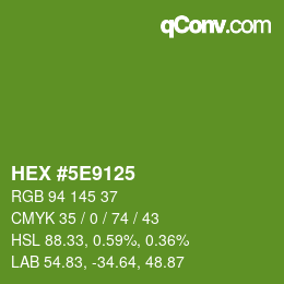 Color code: HEX #5E9125 | qconv.com