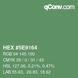Color code: HEX #5E9164 | qconv.com