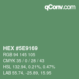 Color code: HEX #5E9169 | qconv.com