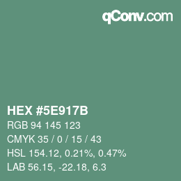 カラーコード: HEX #5E917B | qconv.com