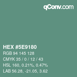 Color code: HEX #5E9180 | qconv.com