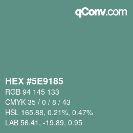 Color code: HEX #5E9185 | qconv.com