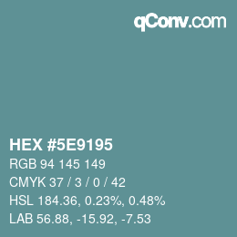 カラーコード: HEX #5E9195 | qconv.com