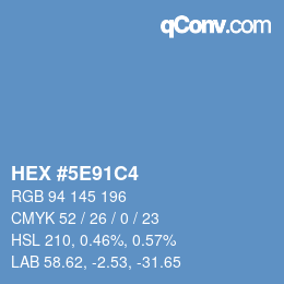 Farbcode: HEX #5E91C4 | qconv.com