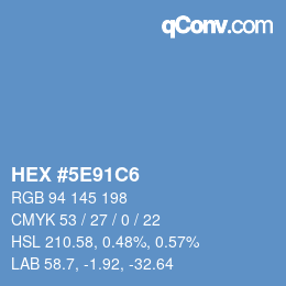 カラーコード: HEX #5E91C6 | qconv.com