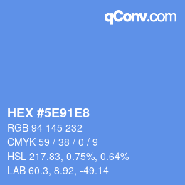 Color code: HEX #5E91E8 | qconv.com