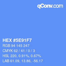 カラーコード: HEX #5E91F7 | qconv.com