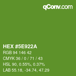 Color code: HEX #5E922A | qconv.com