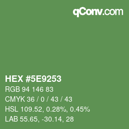 Color code: HEX #5E9253 | qconv.com
