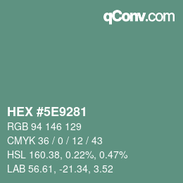 Color code: HEX #5E9281 | qconv.com