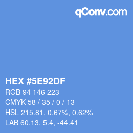 カラーコード: HEX #5E92DF | qconv.com