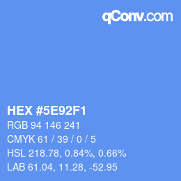 Color code: HEX #5E92F1 | qconv.com