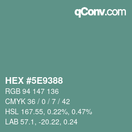 Color code: HEX #5E9388 | qconv.com