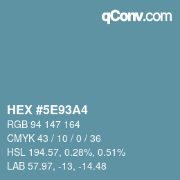 Color code: HEX #5E93A4 | qconv.com