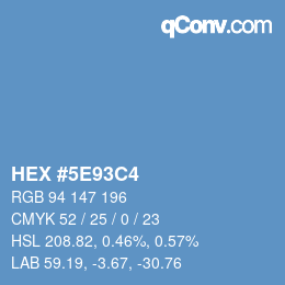 Color code: HEX #5E93C4 | qconv.com