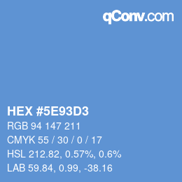 カラーコード: HEX #5E93D3 | qconv.com