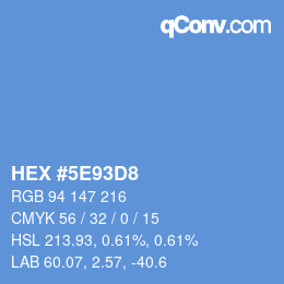カラーコード: HEX #5E93D8 | qconv.com
