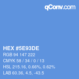 Color code: HEX #5E93DE | qconv.com