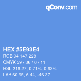 Color code: HEX #5E93E4 | qconv.com