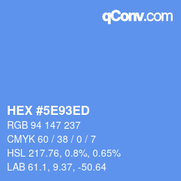カラーコード: HEX #5E93ED | qconv.com