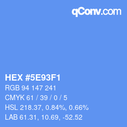Color code: HEX #5E93F1 | qconv.com