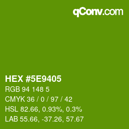 Color code: HEX #5E9405 | qconv.com