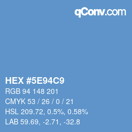 Color code: HEX #5E94C9 | qconv.com