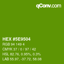 Color code: HEX #5E9504 | qconv.com