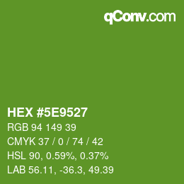 Color code: HEX #5E9527 | qconv.com