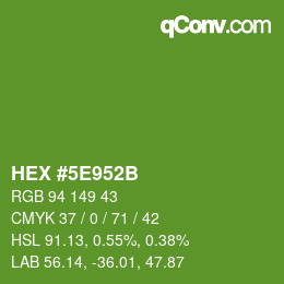 Color code: HEX #5E952B | qconv.com
